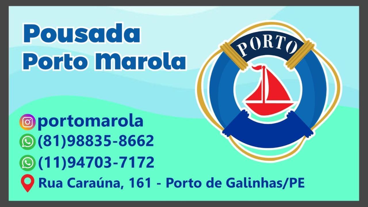 Pousada Porto Marola Pôrto das Galinhas Екстериор снимка